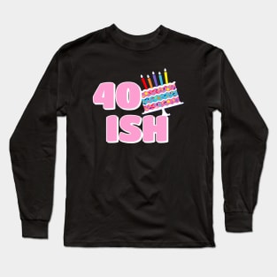 40 YEARS Old Long Sleeve T-Shirt